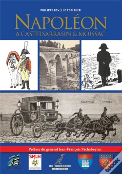 Capa do artigo Napoléon À Castelsarrasin & Moissac : Le Quercy Autrefois
