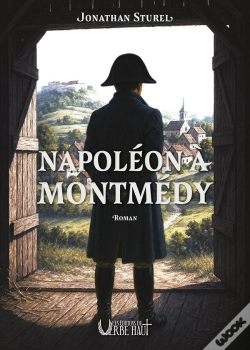 Capa do artigo Napoléon À Montmédy