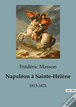 Capa do artigo Napoleon A Sainte Helene - 18151821