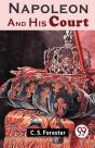 Napoleon And His Court - Preview