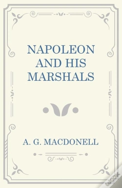 Capa do artigo Napoleon And His Marshals