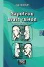 Napoléon Avait Raison - La Suite De « Le Sosie De L'Aigle » - Preview