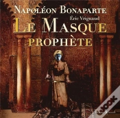 Capa do artigo Napoléon Bonaparte ; Le Masque Prophète