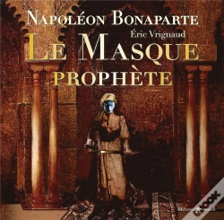 Capa do artigo Napoléon Bonaparte ; Le Masque Prophète