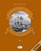 Capa do artigo Napoléon De Lastelle, Prince De Madagascar