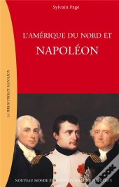 Napoleon Et L Amerique Du Nord