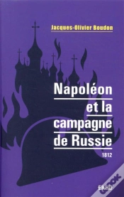 Capa do artigo Napoléon Et La Campagne De Russie ; 1812 (2e Édition)