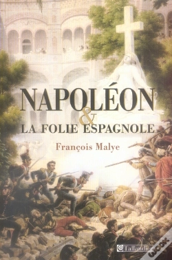 Capa do artigo Napoleon Et La Folie Espagnole