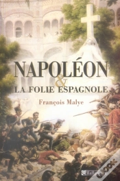 Capa do artigo Napoleon Et La Folie Espagnole