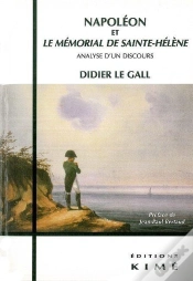 Capa do artigo Napoleon Et Le Memorial De Sainte Helene : Analyse D