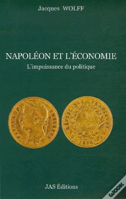 Capa do artigo Napoléon Et L'Économie ; L'Impuissance Du Politique