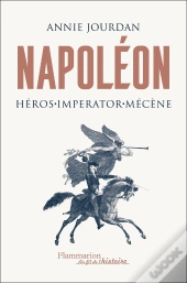 Napoléon, Héros, Imperator, Mécène