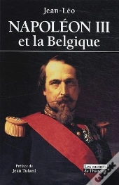 Napoleon Iii Et La Belgique