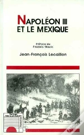 Napoléon Iii Et Le Mexique