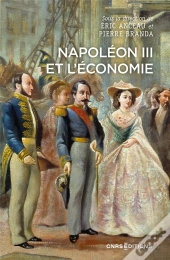 Napoléon Iii Et L'Économie