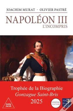 Capa do artigo Napoléon Iii, L'Incompris