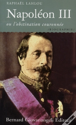 Capa do artigo Napoleon Iii Ou L'Obstination Couronnée