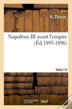 Capa do artigo Napoleon Iii T I Ii Edition 1895 1896