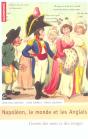 Napoleon, Le Monde Et Les Anglais ; Guerre Des Mots Et Des Images - Preview