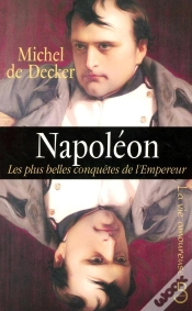 Capa do artigo Napoléon ; Les Plus Belles Conquêtes De L