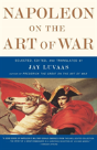 Napoleon On The Art Of War - Preview