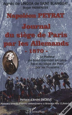 Capa do artigo Napoléon Peyrat ; Journal Du Siège De Paris Par Les Allemands 1870 ; Le Pasteur De Saint Germain En Lye Face Au Siège De Paris Par Les Prussiens
