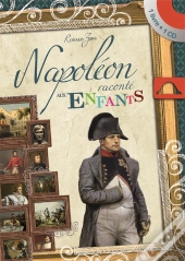 Napoléon Raconté Aux Enfants
