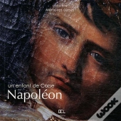 Napoleon Un Enfant De Corse