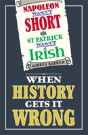 Napoleon Wasn'T Short And St Patrick Wasn'T Irish - Preview