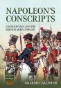 Napoleonâ€™S Conscripts - Preview