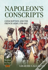 Napoleonâ€™S Conscripts