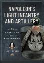 Napoleonâ€™S Light Infantry And Artillery - Preview