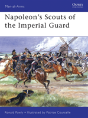 Napoleonâ€™S Scouts Of The Imperial Guard - Preview