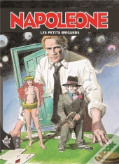 Napoleone Tome 10 : Petits Bandits