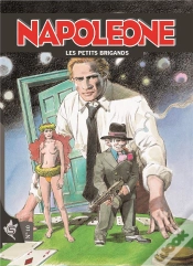 Capa do artigo Napoleone Tome 10 : Petits Bandits