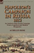 Napoleon'S Campaign In Russia 1812