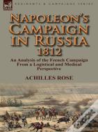 Napoleon'S Campaign In Russia 1812