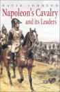 Napoleon'S Cavalry And Its Leaders - Preview