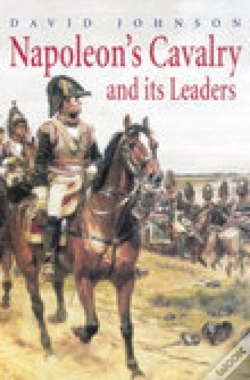 Capa do artigo Napoleon'S Cavalry And Its Leaders