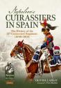 Napoleon'S Cuirassiers In Spain - Preview