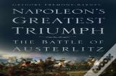 Napoleon'S Greatest Triumph