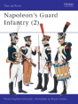 Napoleon'S Guard Infantry (2) - Preview
