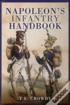 Napoleon'S Infantry Handbook