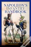 Napoleon'S Infantry Handbook
