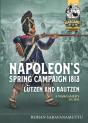 Napoleon'S Spring Campaign 1813 - Preview