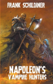 Napoleon'S Vampire Hunters