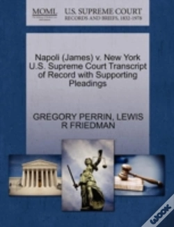 Capa do artigo Napoli (James) V. New York U.S. Supreme Court Transcript Of Record With Supporting Pleadings