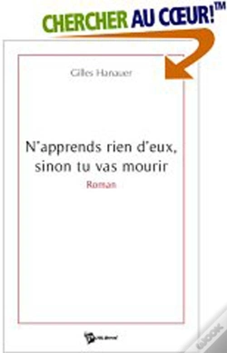 Capa do artigo N'Apprends Rien D'Eux, Sinon Tu Vas Mourir