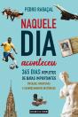 Naquele Dia Aconteceu - Preview