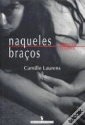 Capa do artigo Naqueles Braços